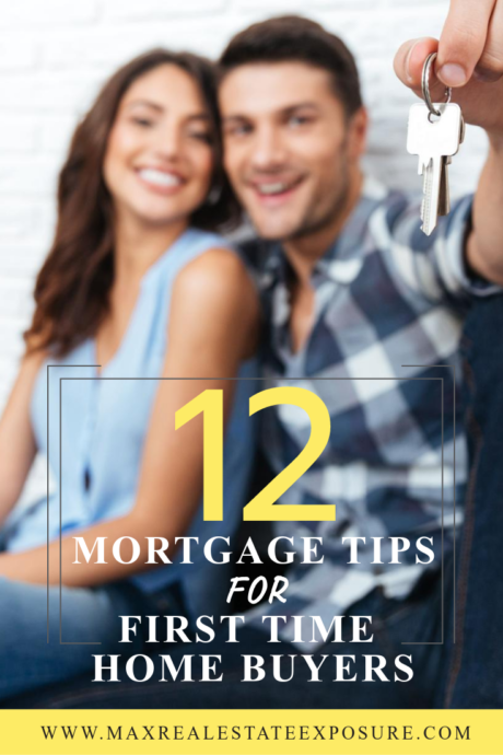 Mortgage Tips for First Time Home Buyers